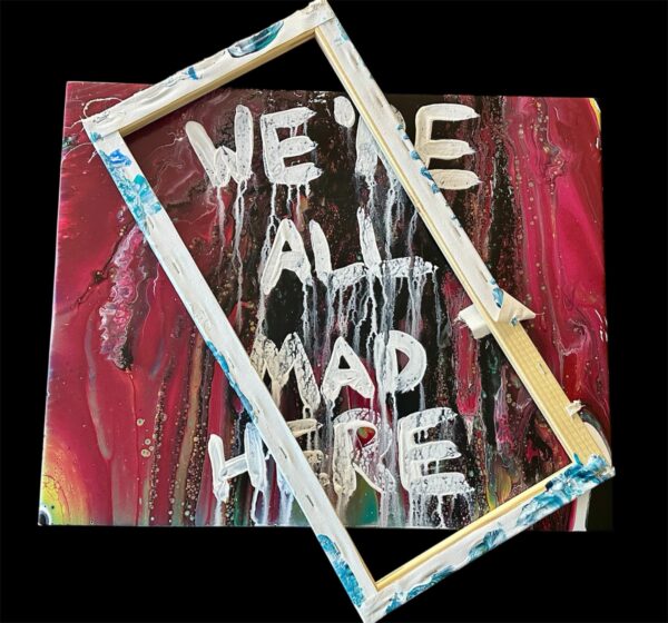 Tyler - We're All Mad Here